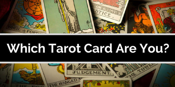 Which Tarot Card Are You?