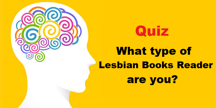 Lesbian Books Reader Personality Quiz Lezreviewbooks