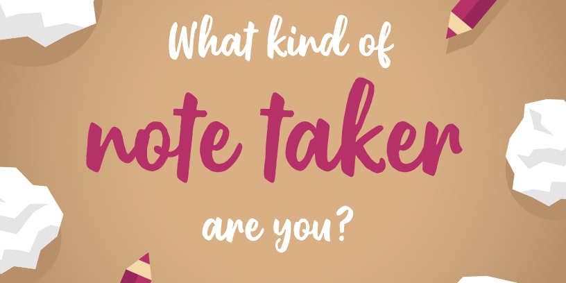 What Kind Of Note Taker Are You Quiz Sonocent Blog