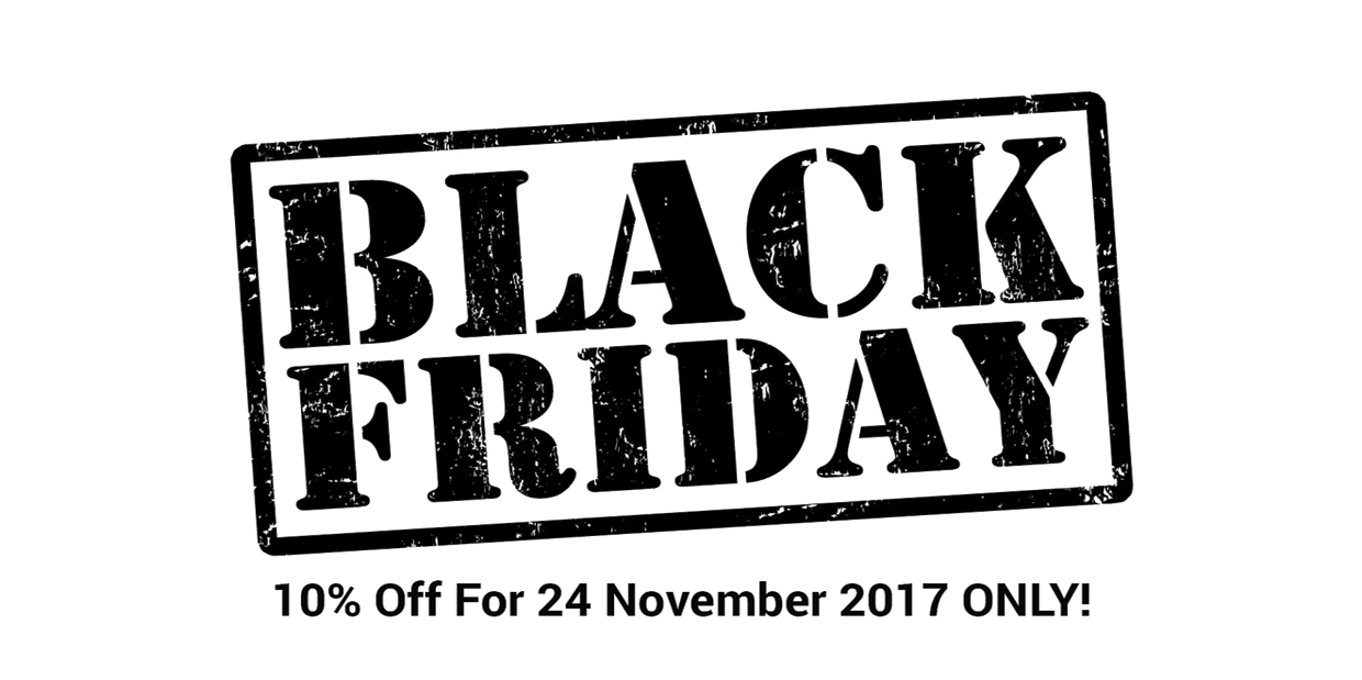 Black Friday Sale Starts As Of 10 November 2017