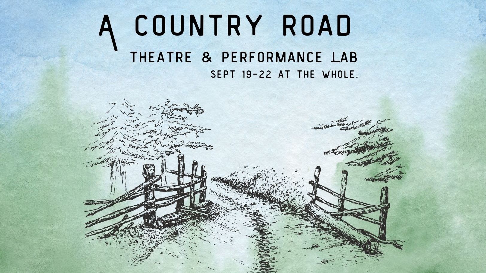 A Country Road Theatre & Performance Lab (1920 x 1080 px) (1)
