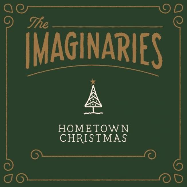 Imaginaries - Hometown Christmas