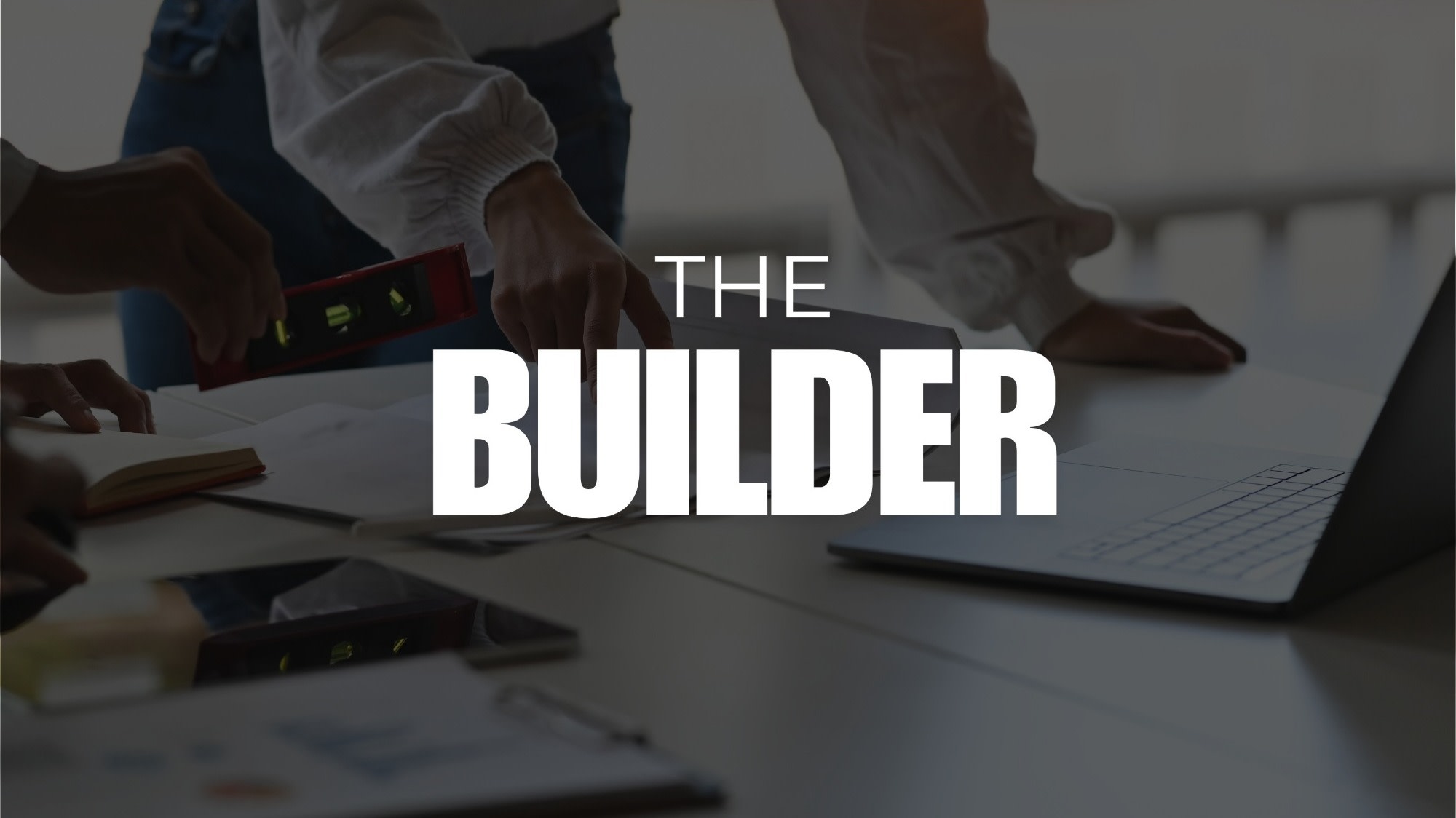 The Builder - Core Creative Type