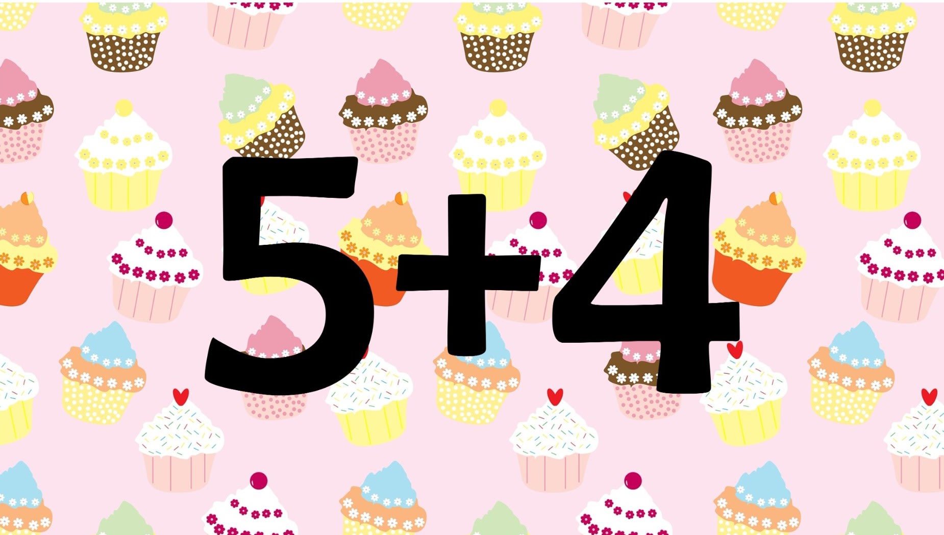 five plus four