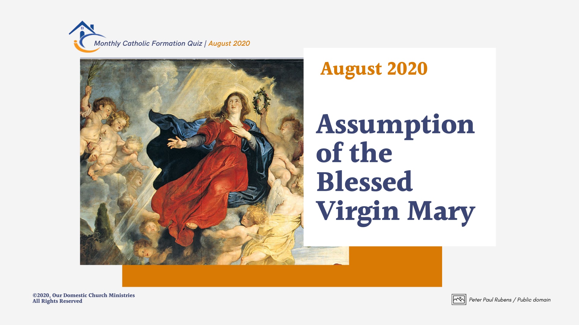 Assumption of the Blessed Virgin Mary