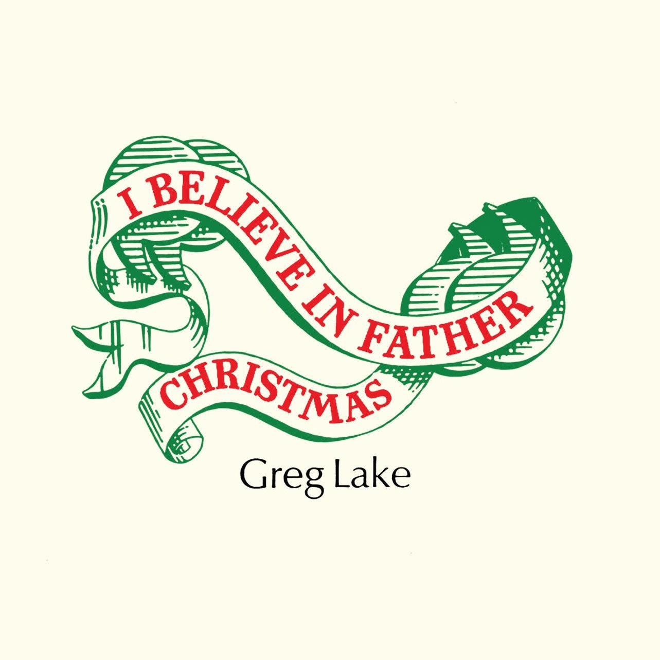 Greg Lake - I Believe in Father Christmas