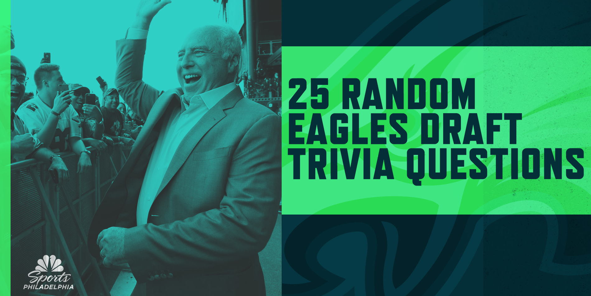 NFL Draft 2020: Can you get a perfect score on this random Eagles draft  trivia? – NBC Sports Philadelphia