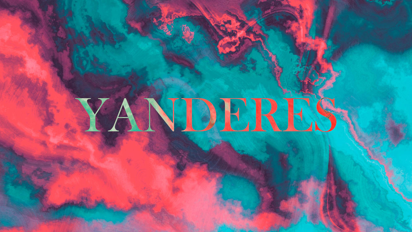 Yanderes