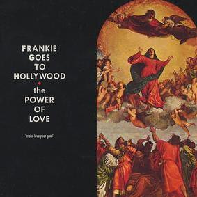 Frankie Goes To Hollywood - Power of love