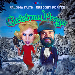 Paloma Faith & Gregory Porter - Christmas Prayer