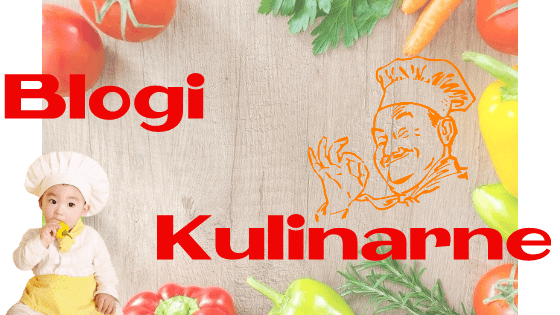 blogi kulinarne